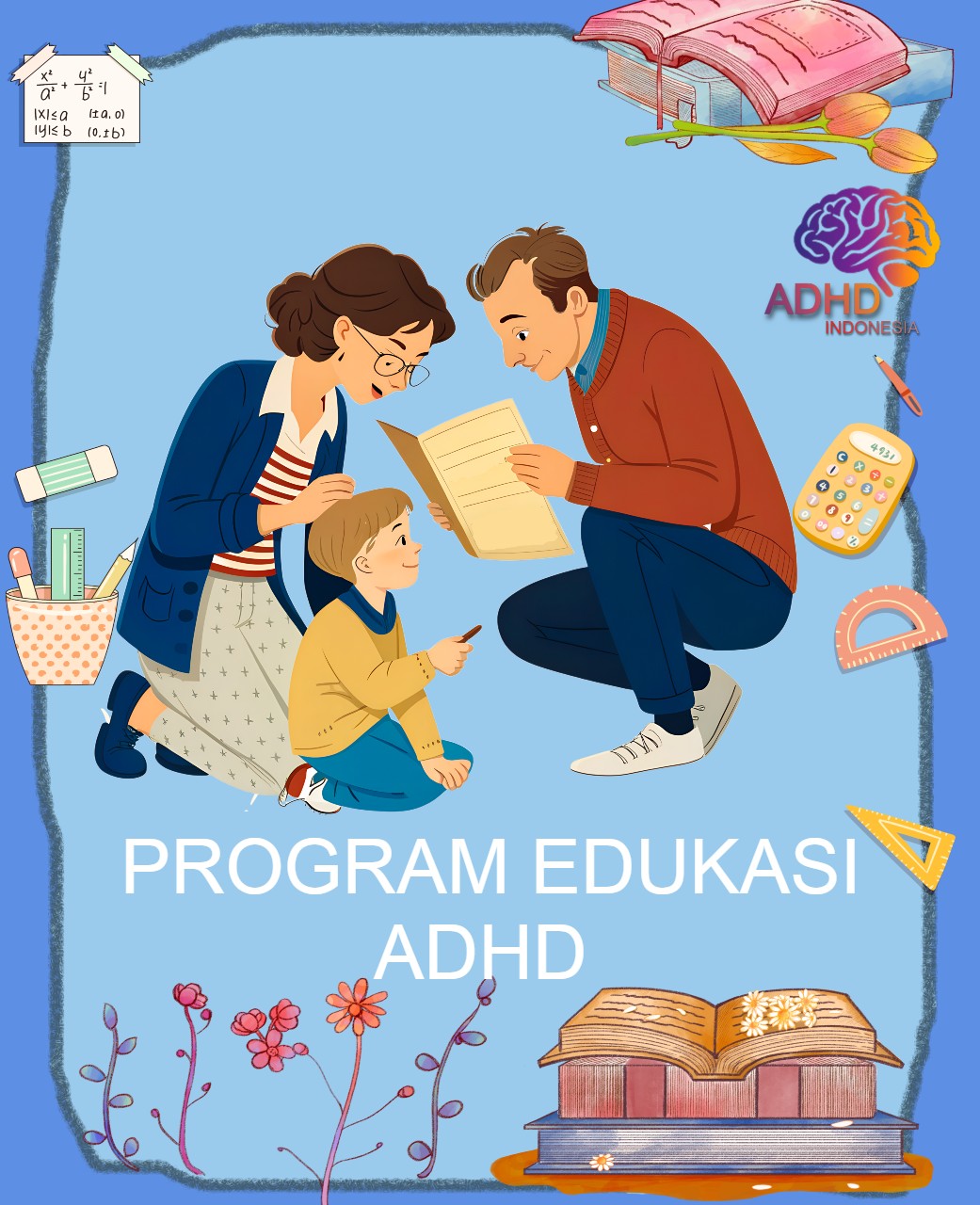 Program ADHD Indonesia Kota Tidore Kepulauan Edukasi Dini ADHD untuk Orang Tua